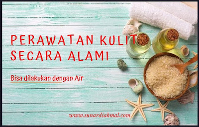 reawatan kulit alami dengan air