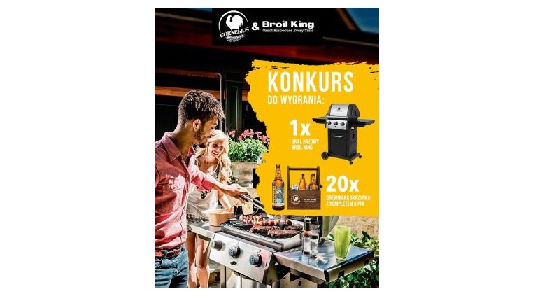 Wygraj Grill gazowy Broil King oraz drewnianą skrzynkę z 6 piwami Cornelius Konkurs