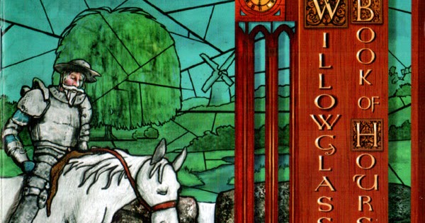 Willowglass Book Of Hours