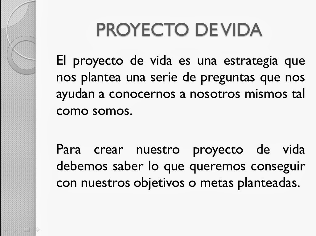Proyecto de Vida: Qué es un Proyecto de Vida?