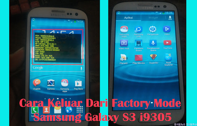 Bagiamana Cara Keluar Dari Factory Mode Samsung Galaxy S3 GT-I9305
