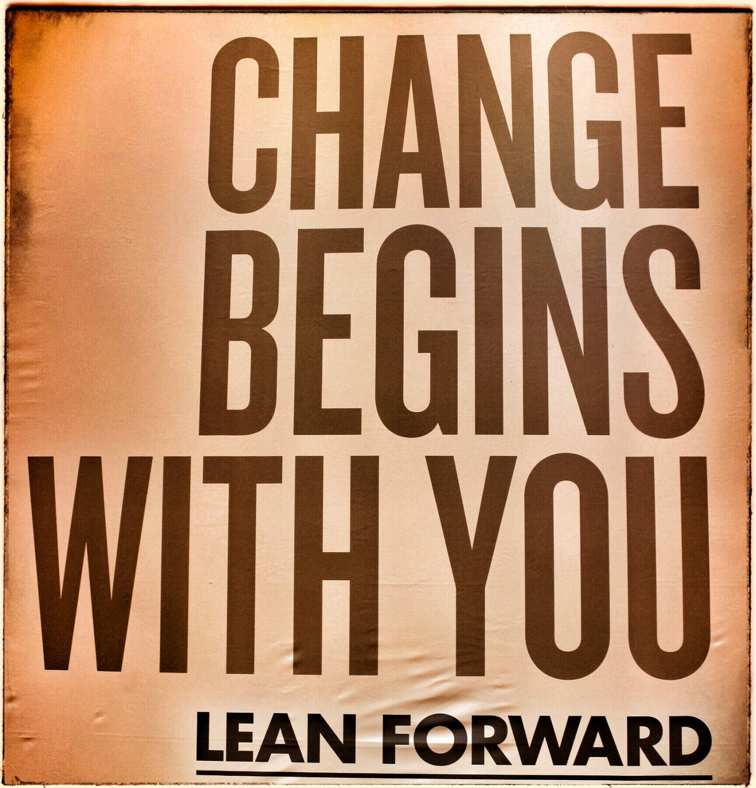 Urban Crush MONDAY MOTIVATION CHANGE BEGINS WITH YOU