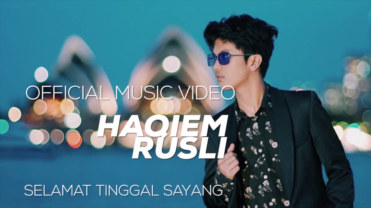 Lirik Lagu Selamat Tinggal Sayang Haqiem Rusli Qiemilio Arnamee Blogspot