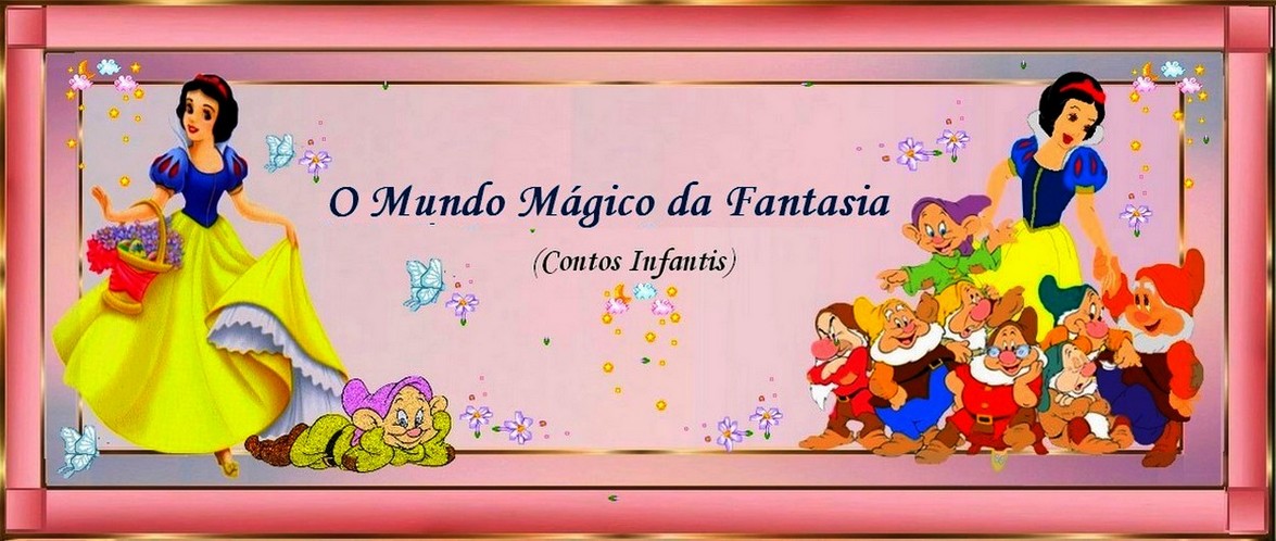 O Mundo Mágico da Fantasia Contos Infantis