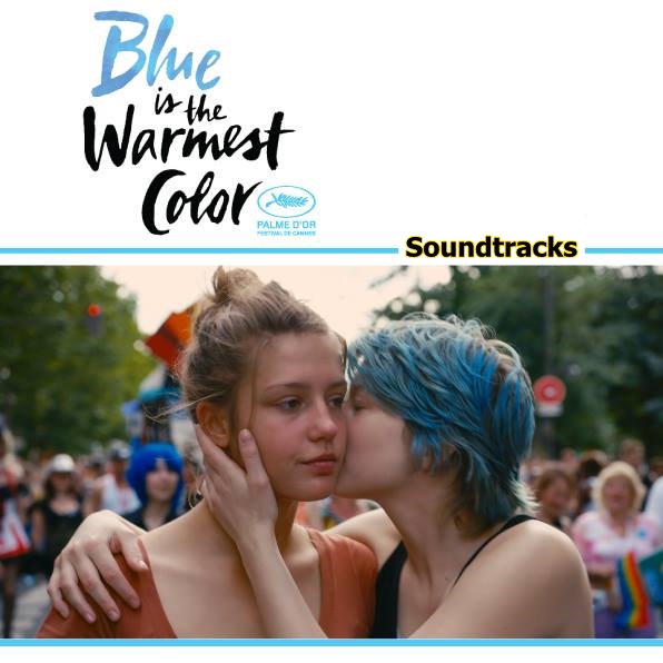 Blue is the Warmest Color Soundtracks