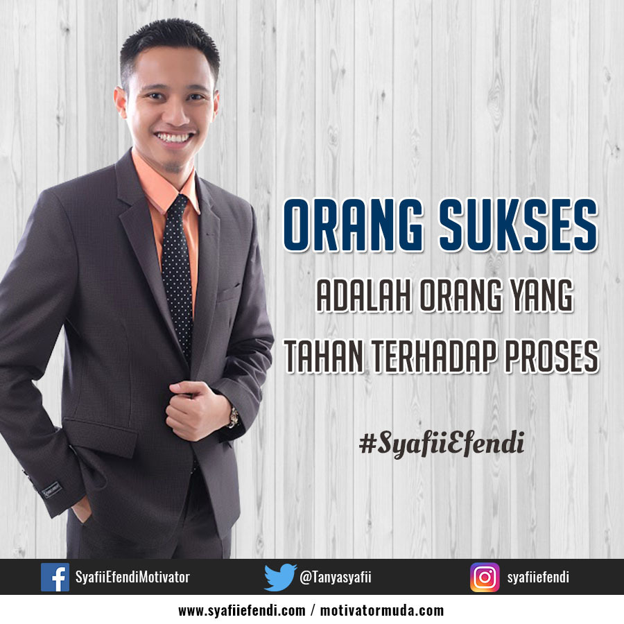 Motivasi Kata Kata Syafii Efendi Kata Kata Motivasi
