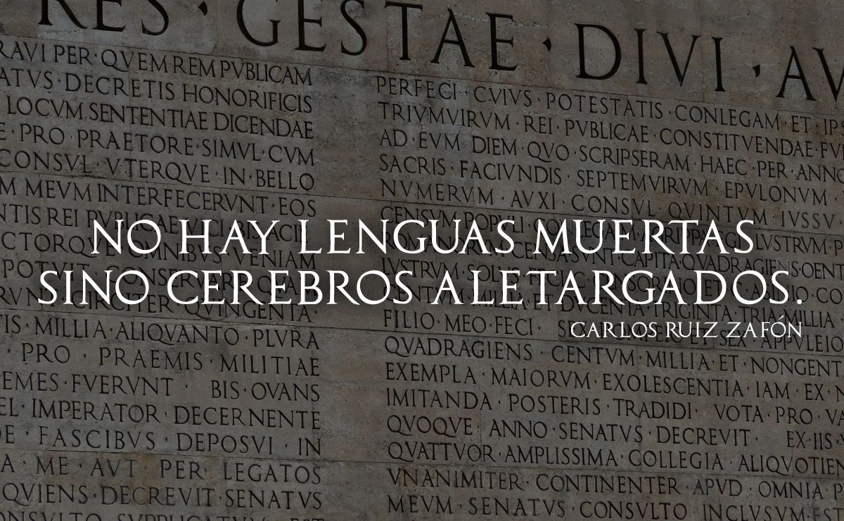 No hay lenguas muertas sino cerebros aletargados