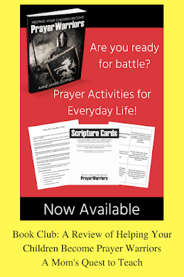 Book: Helping Your Children Become Prayer Warriors and the Scripture Cards