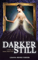 book cover of Darker Still: A Novel of Magic Most Foul by Leanna Renee Hieber