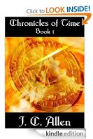 Chronicles of Time - Book 1 (J.C. Allen)
