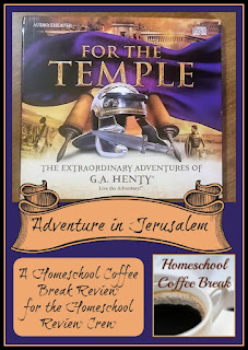 Adventure in Jerusalem - For The Temple from Heirloom Audio (A Homeschool Coffee Break Review for the Homeschool Review Crew @ kympossibleblog.blogspot.com )