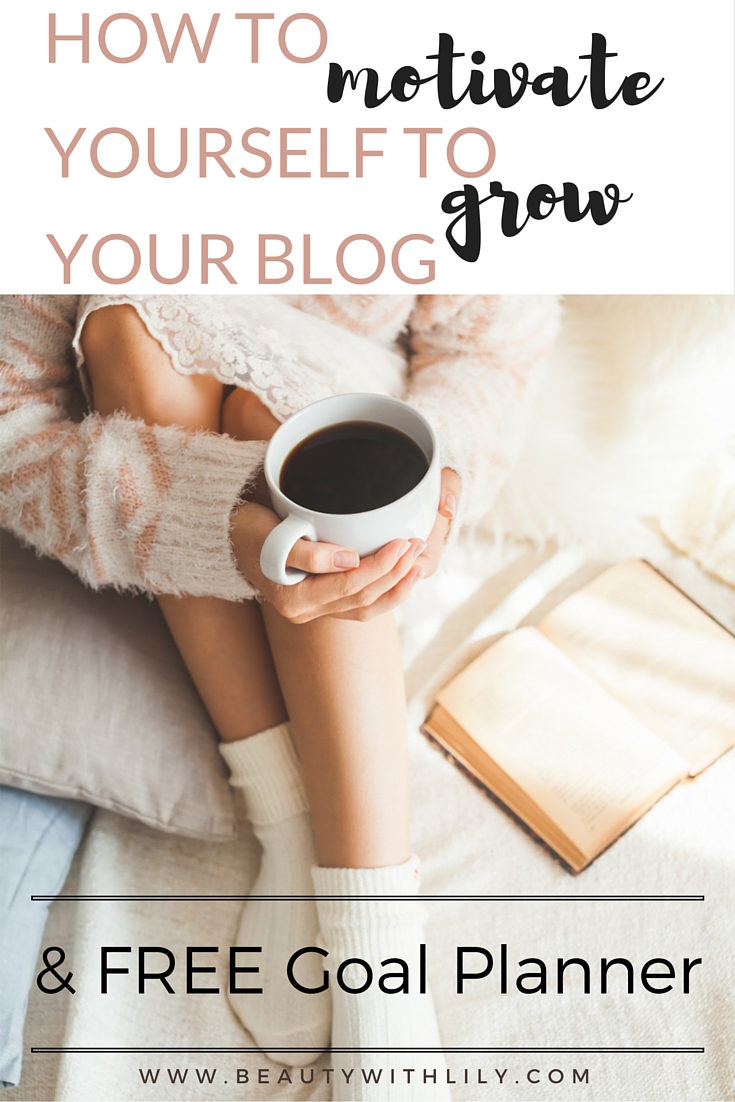 In a blogging rut? Sharing some tips and tricks to get motivated along with a FREE goal planner! | beautywithlily.com