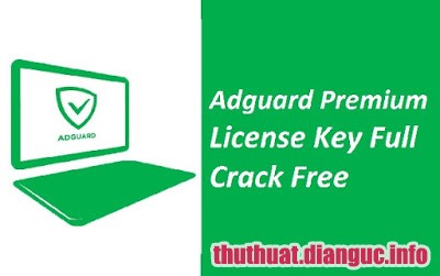 Download Adguard Premium 6.3.1399.4073 Full Cr@ck – Lọc web độc và chặn quảng cáo số 1