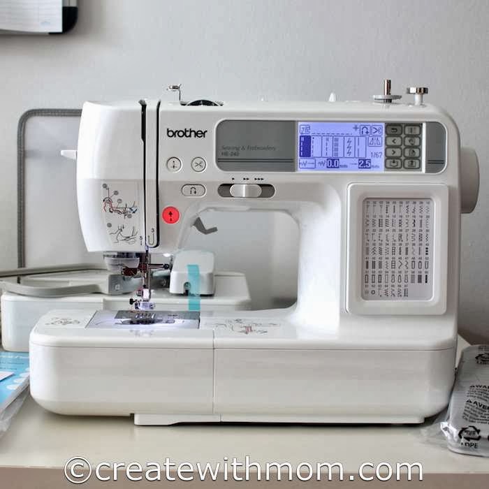 Create With Mom: My Exciting Journey With The HE-240 Brother Sewing Machine