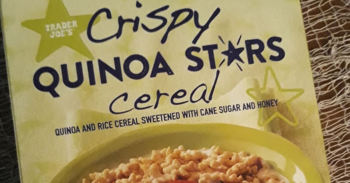 What's Good at Trader Joe's? Trader Joe's Crispy Quinoa Stars Cereal