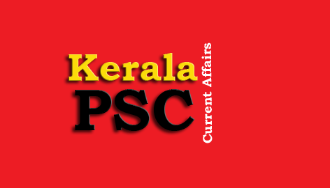 Kerala PSC - Current Affairs Question and Answers 2