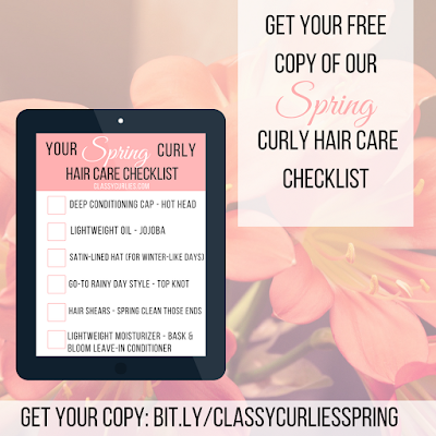 Spring curly hair care checklist - ClassyCurlies