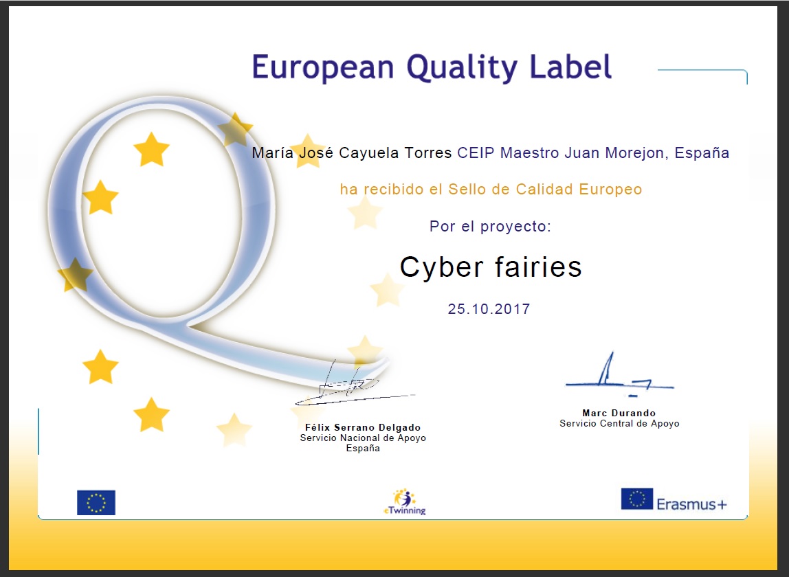 Sello de Calidad Europeo por el proyecto Cyber fairies.