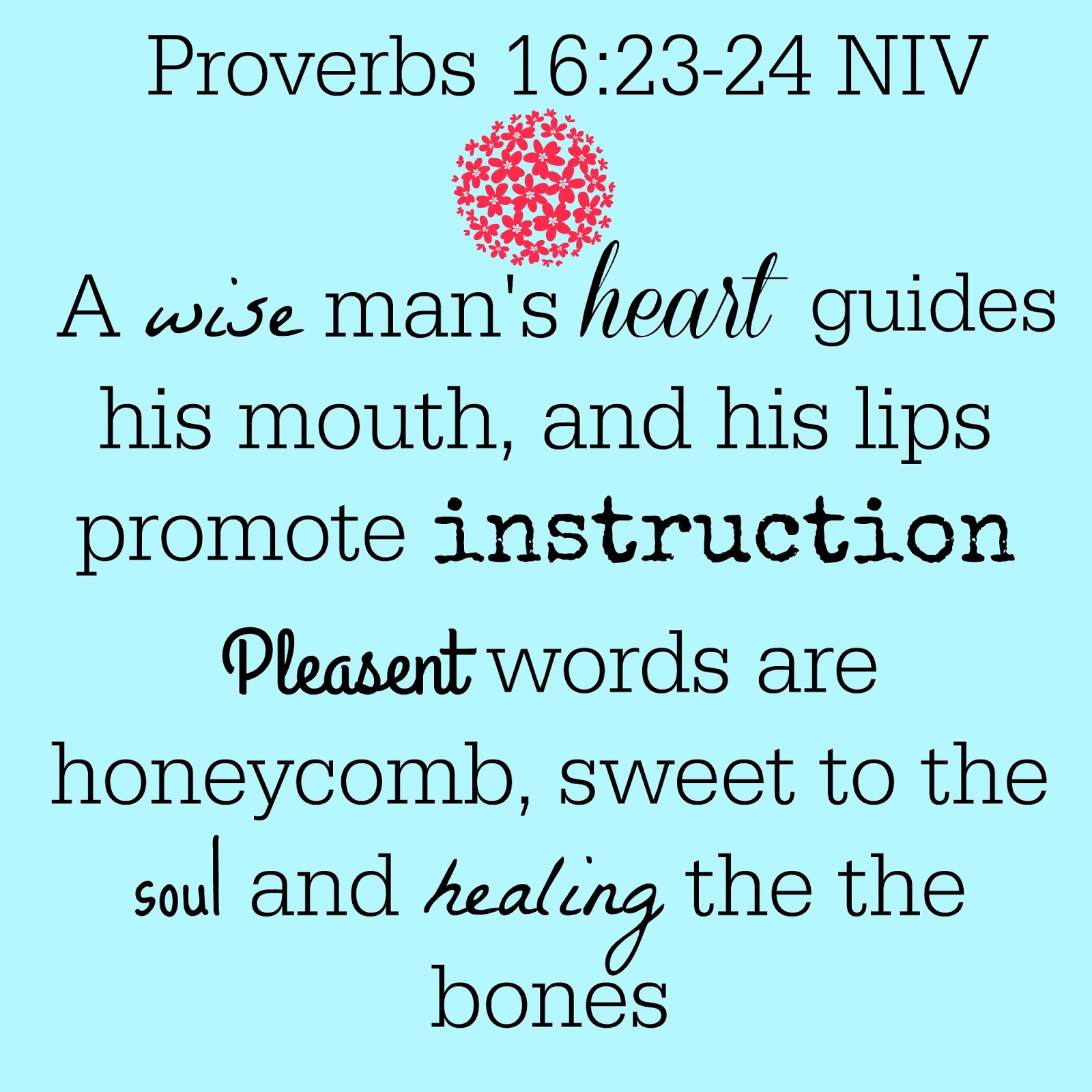 out of the overflow of the heart the mouth speaks nasb