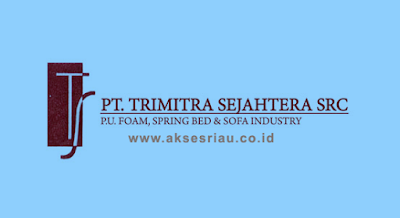 PT Trimitra Sejahtera SRC Pekanbaru