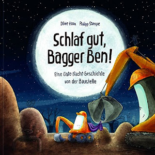 Cover von Dörte Horn - Schlaf gut, Bagger Ben!