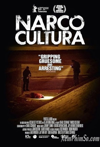 Băng Đảng Narco - Narco Cultura Băng Đảng Narco