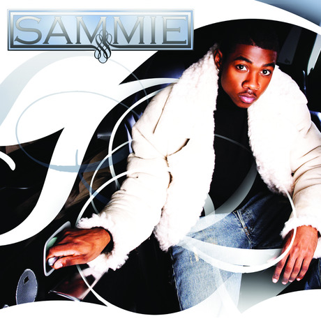 sammie album 2006 hits sammie album 2006 hits