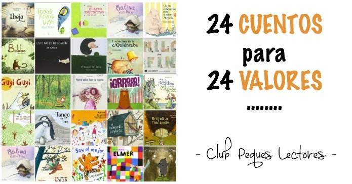 24 Cuentos para 24 Valores - Club Peques Lectores: cuentos y creatividad  infantil