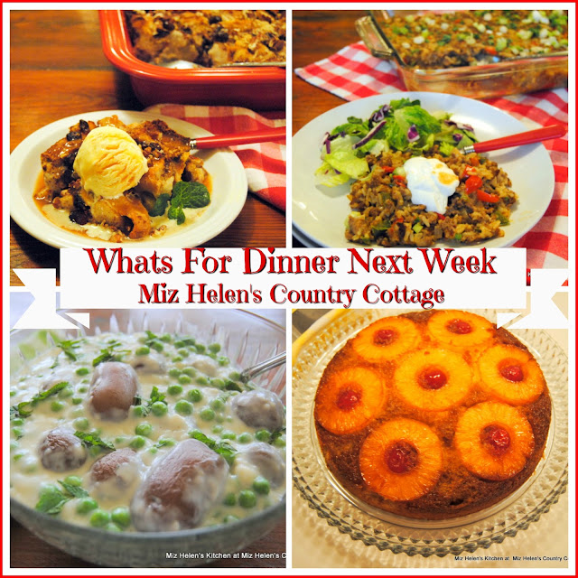 Whats For Dinner Next Week,2-24-19 at Miz Helen's Country Cottage