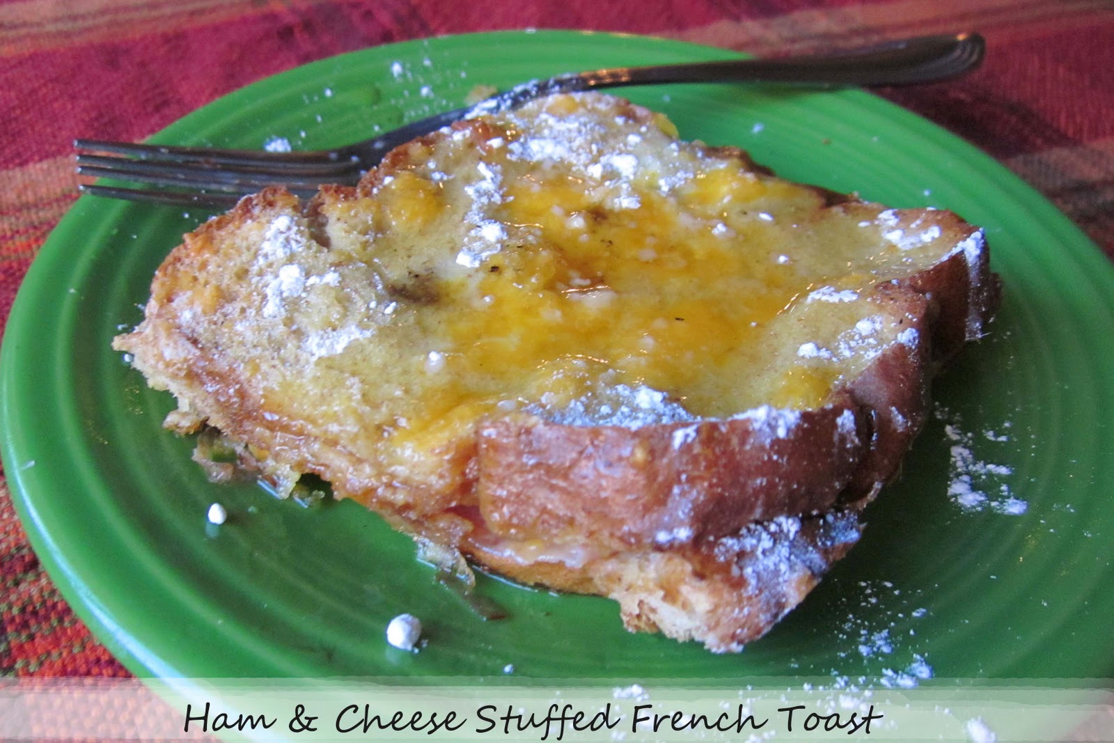 Diddles and Dumplings Ham & Cheese Stuffed French Toast