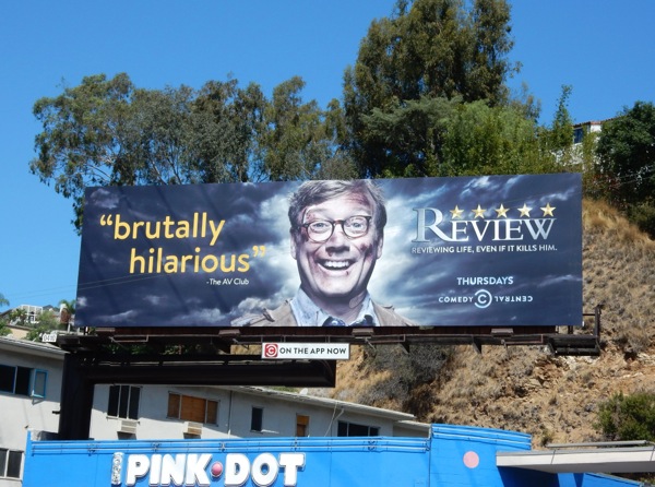 Review season 2 Comedy Central billboard Review season 2 Comedy Central billboard