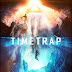 Download Time Trap (2018) Bluray Subtitle Indonesia Full Movie