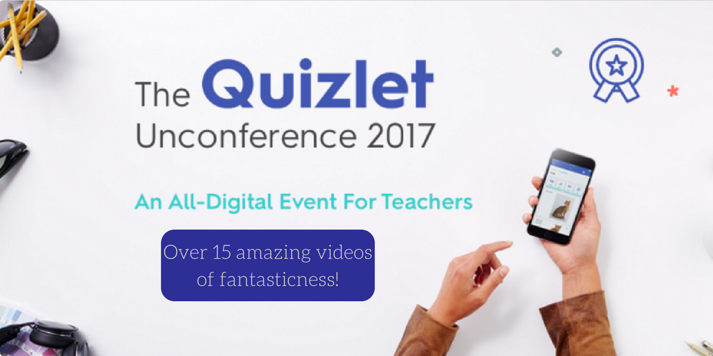 The Tech Savvy Science Teacher Quizlet's alldigital unconference