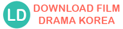 Download Film Drama Korea