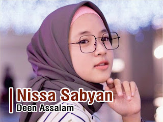 Lirik Lagu Deen Assalam - Nissa Sabyan Version