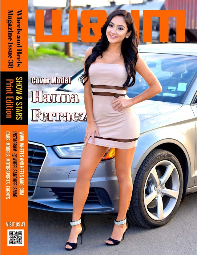 Wheels and Heels Magazine Issue 38 - Hanna Ferraez