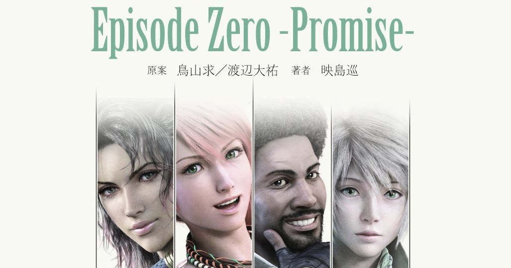 Final Fantasy XIII, episodio Zero Promesa