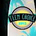O Teen Choice Awards 2013 acontece hoje!!!