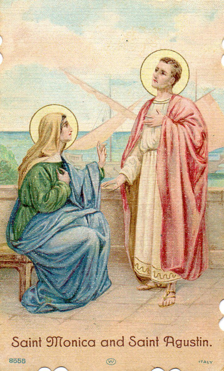 Saint Monica and Saint Rita, patron saints of wives and mothers pray for us.