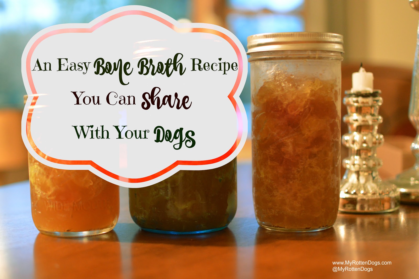 My Rotten Dogs Easy Bone Broth Recipe You Can Share With Your Dog