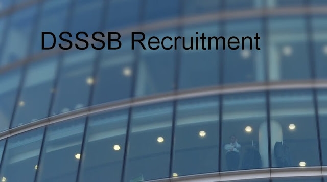 DSSSB Recruitment DSSSB Recruitment