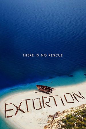 Extortion (2017) ταινιες online seires xrysoi greek subs