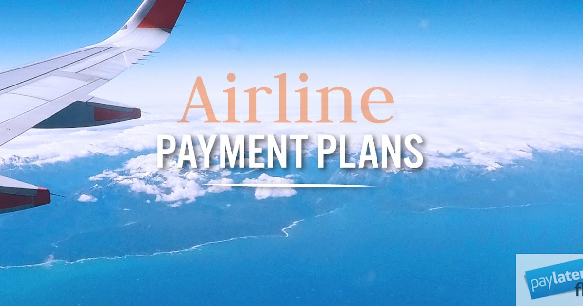 Flightlayaway Flight Payment Plans