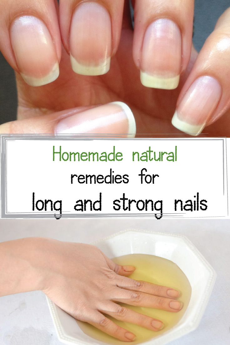 Homemade natural remedies for long and strong nails Health Craze