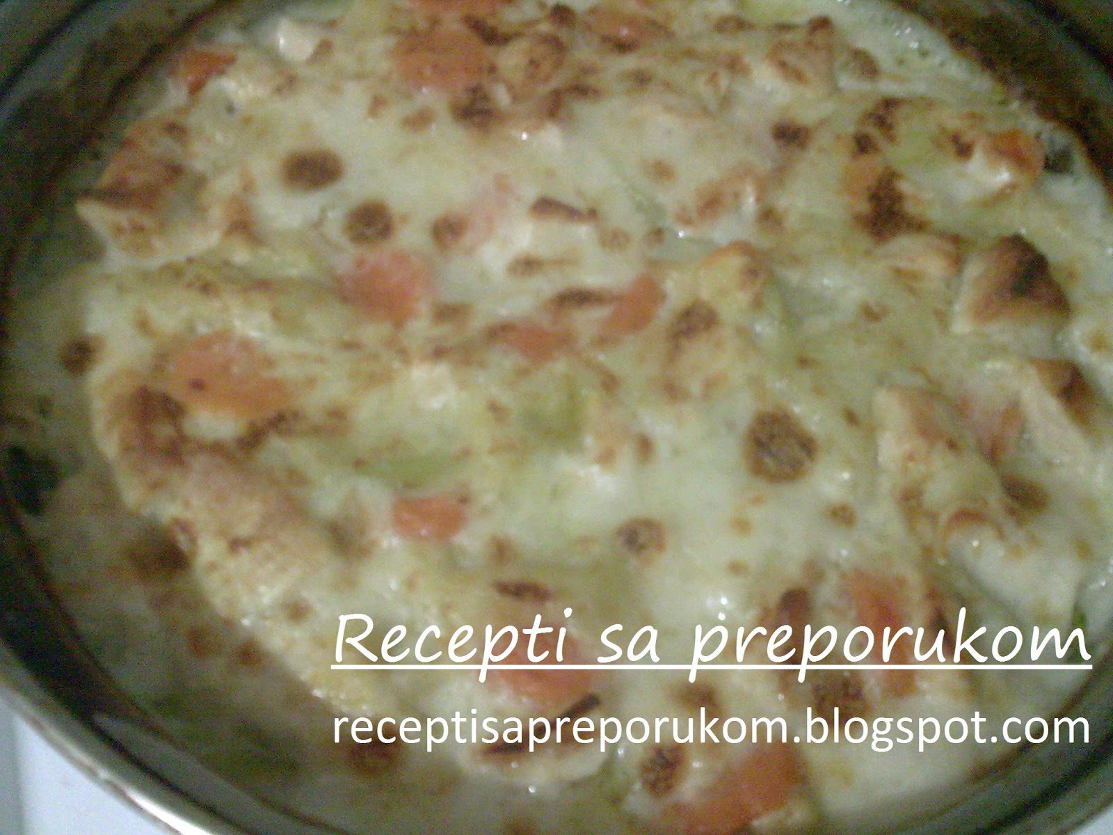 Recepti Sa Preporukom Piletina Sa Povrcem U Besamel Sosu