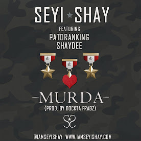 Seyi Shay's "Murda"