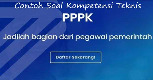 Contoh Soal Seleksi Kompetensi Teknis Pppk 2019 Abi Awam Bicara