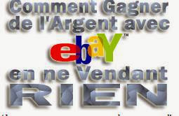 Gagner de l'Argent avec eBay en ne vendant RIEN