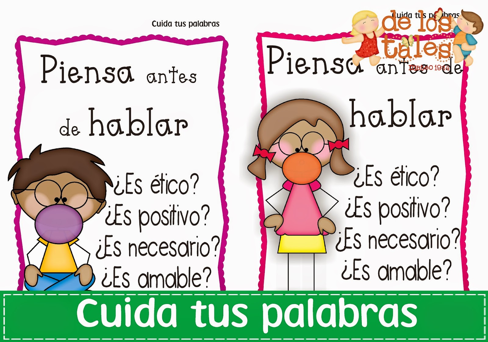 De los tales: Cuida tus palabras