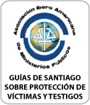 GUÍA DE SANTIAGO SOBRE PROTECCIÓN DE VÍCTIMAS Y TESTIGOS.